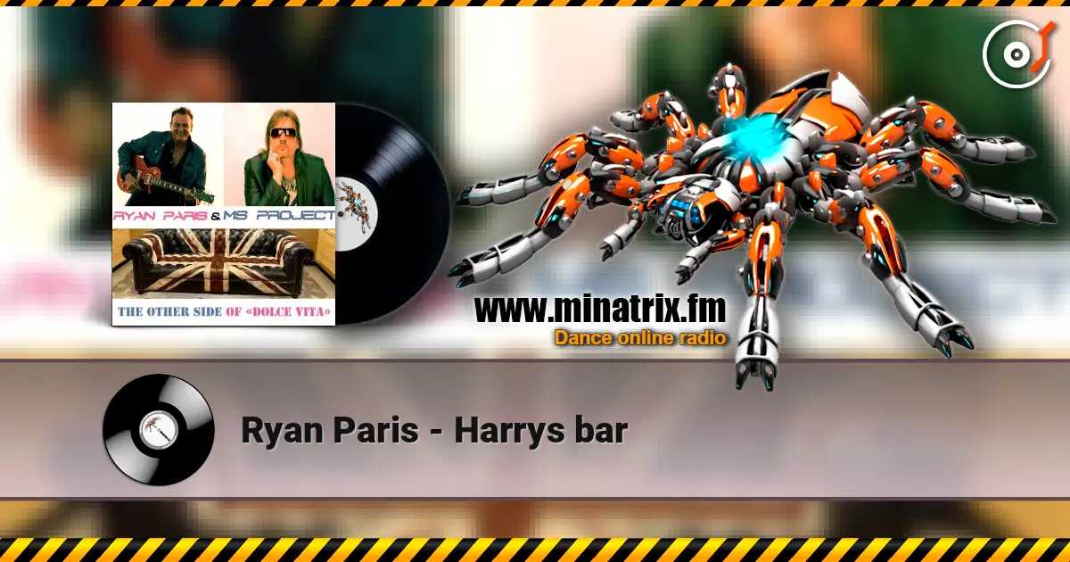 Ryan Paris - Harrys bar online in hoher Qualität hören | Minatrix.FM