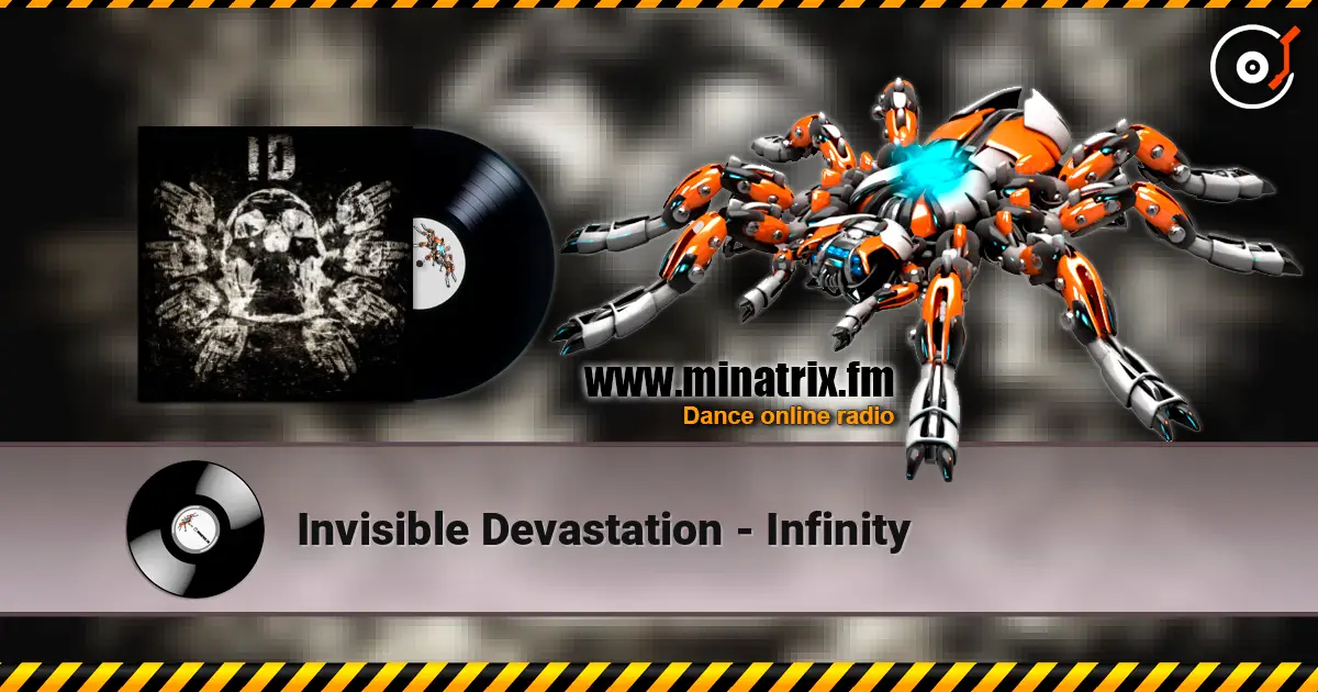 Invisible Devastation - Infinity online in hoher Qualität hören | Minatrix.FM