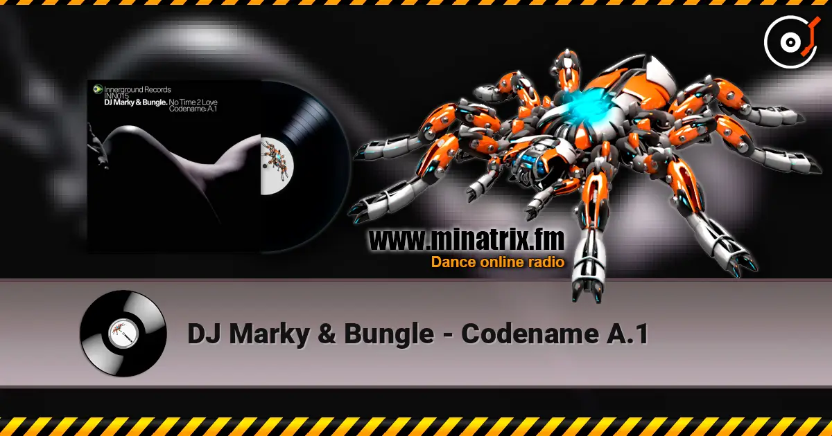 DJ Marky & Bungle - Codename A.1 online in hoher Qualität hören | Minatrix.FM