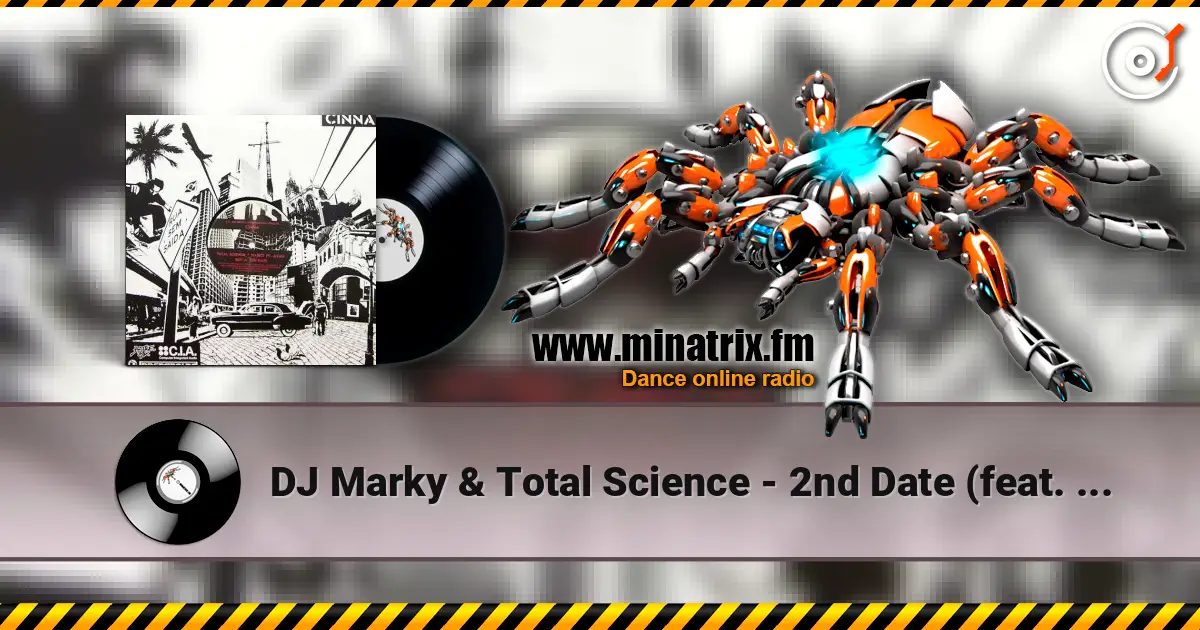 DJ Marky & Total Science - 2nd Date (feat. Ayah) online in hoher Qualität hören | Minatrix.FM