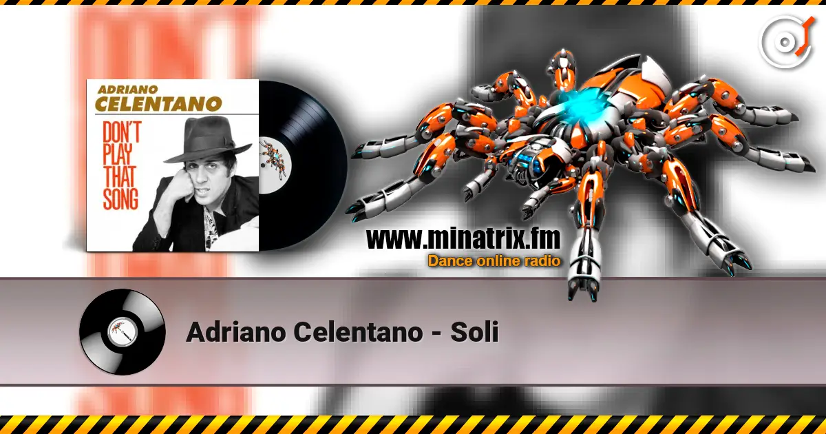 Adriano Celentano - Soli online in hoher Qualität hören | Minatrix.FM