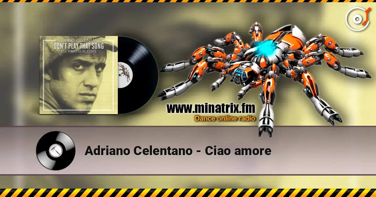 Adriano Celentano - Ciao amore online in hoher Qualität hören | Minatrix.FM