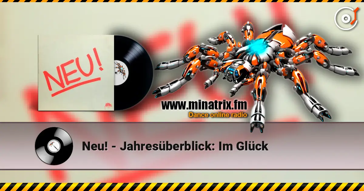 Neu! - Jahresüberblick: Im Glück online in hoher Qualität hören | Minatrix.FM