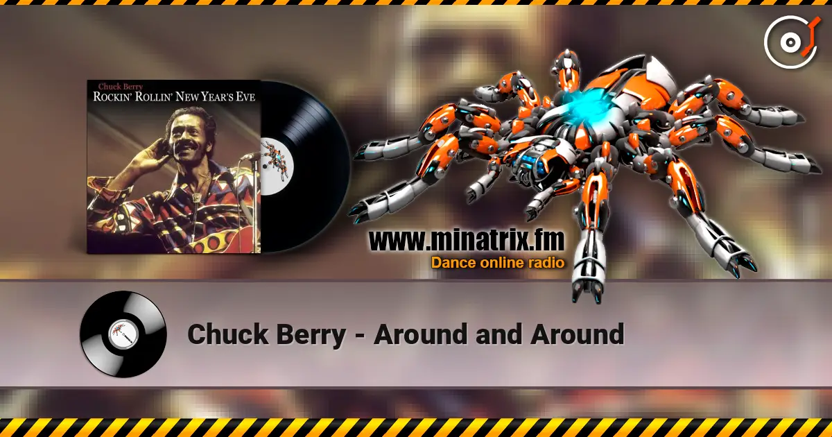 Chuck Berry - Around and Around online in hoher Qualität hören | Minatrix.FM
