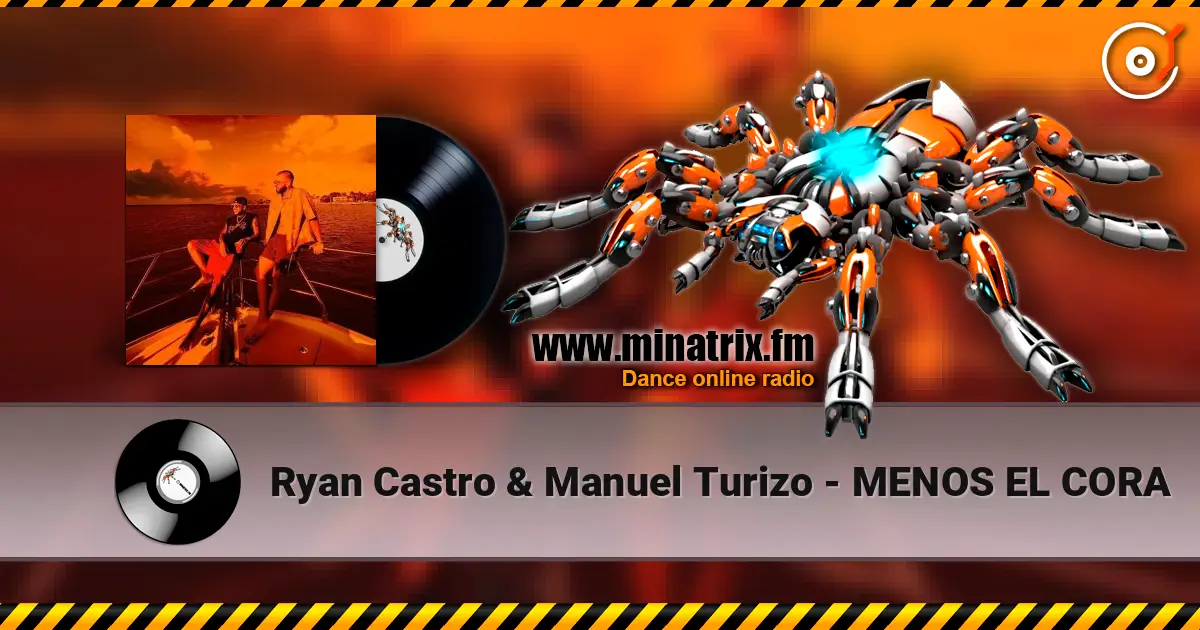 Ryan Castro & Manuel Turizo - MENOS EL CORA online in hoher Qualität hören | Minatrix.FM