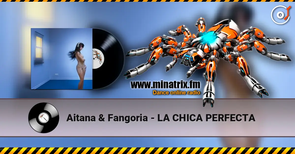 Aitana & Fangoria - LA CHICA PERFECTA online in hoher Qualität hören | Minatrix.FM