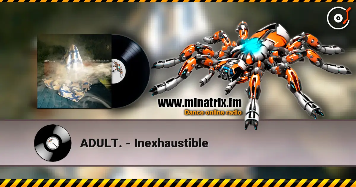 ADULT. - Inexhaustible online in hoher Qualität hören | Minatrix.FM