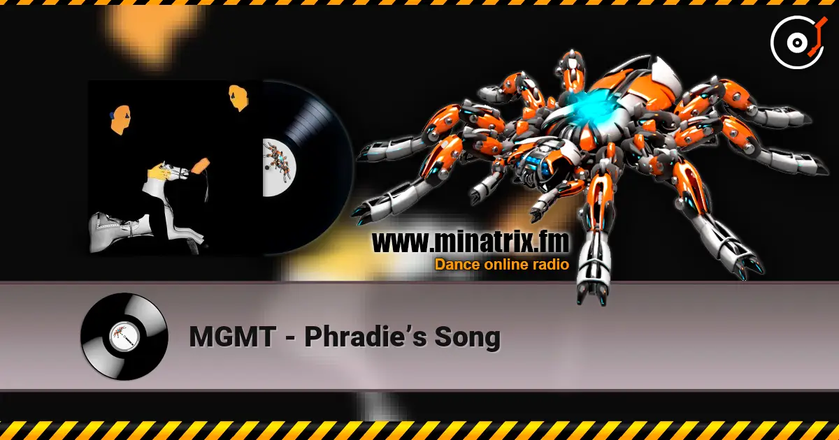 MGMT - Phradie’s Song online in hoher Qualität hören | Minatrix.FM