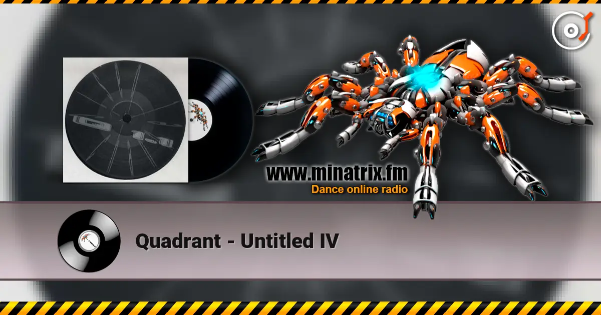Quadrant - Untitled IV online in hoher Qualität hören | Minatrix.FM