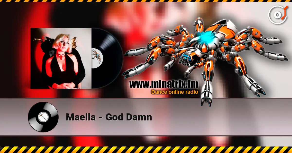 Maella - God Damn online in hoher Qualität hören | Minatrix.FM