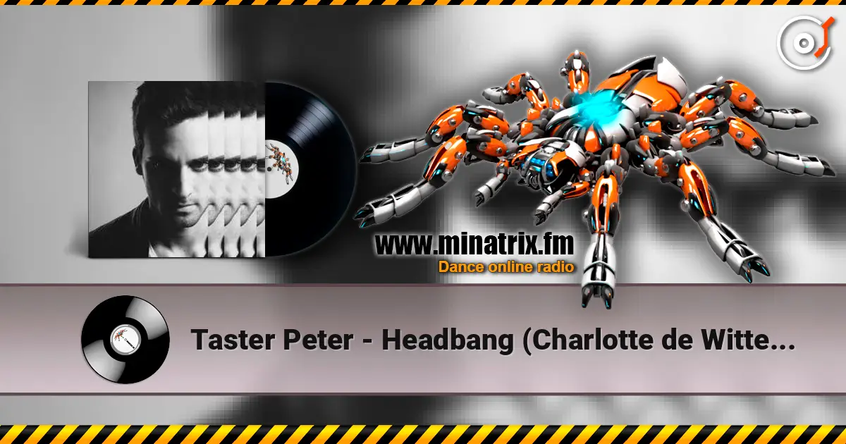 Taster Peter - Headbang (Charlotte de Witte Remix) online in hoher Qualität hören | Minatrix.FM