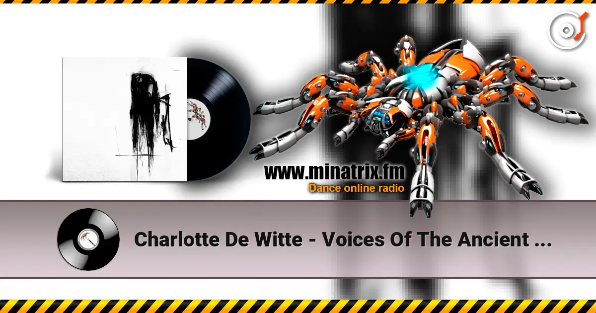 Charlotte De Witte - Voices Of The Ancient (Keith Carnal Remix) online in hoher Qualität hören | Minatrix.FM