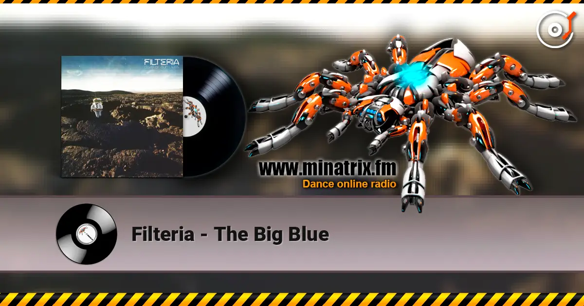 Filteria - The Big Blue online in hoher Qualität hören | Minatrix.FM