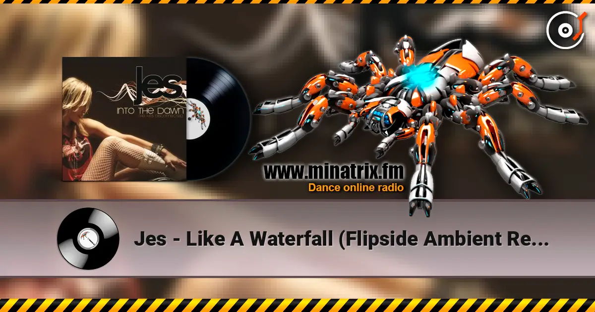 Jes - Like A Waterfall (Flipside Ambient Remix) online in hoher Qualität hören | Minatrix.FM
