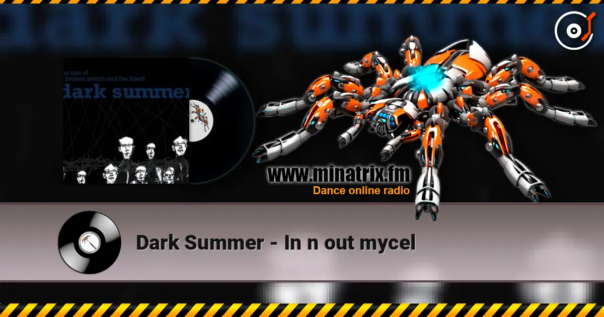 Dark Summer - In n out mycel online in hoher Qualität hören | Minatrix.FM
