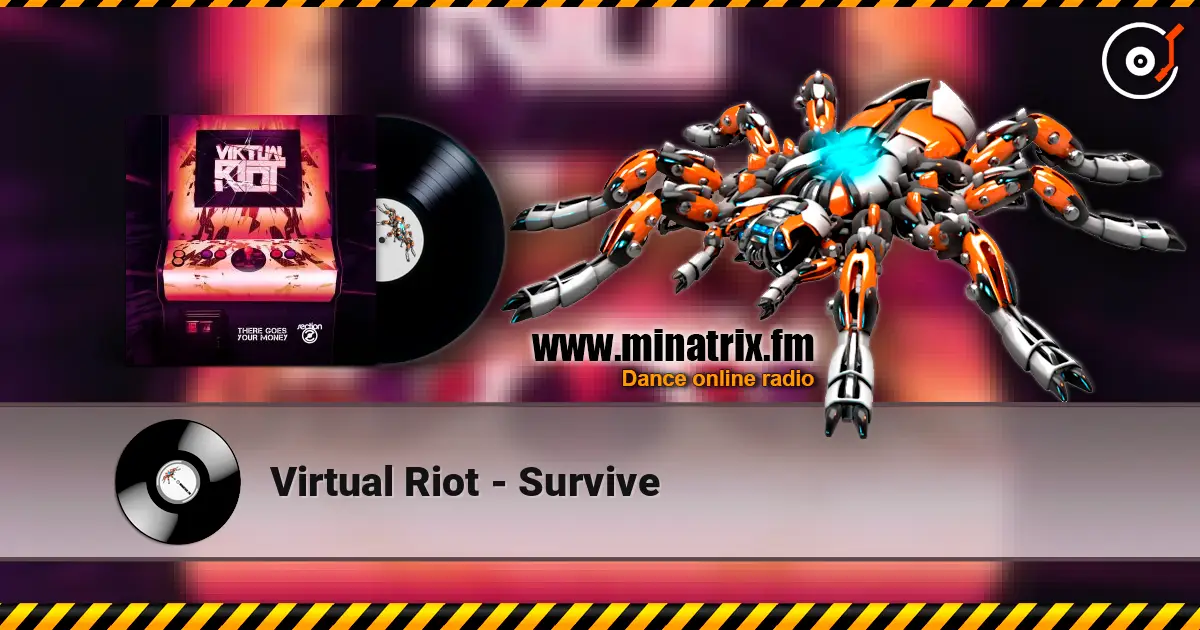 Virtual Riot - Survive online in hoher Qualität hören | Minatrix.FM