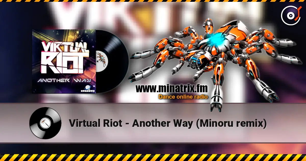 Virtual Riot - Another Way (Minoru remix) online in hoher Qualität hören | Minatrix.FM