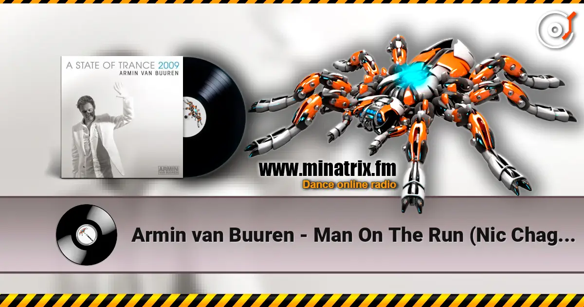 Armin van Buuren - Man On The Run (Nic Chagall Remix) online in hoher Qualität hören | Minatrix.FM