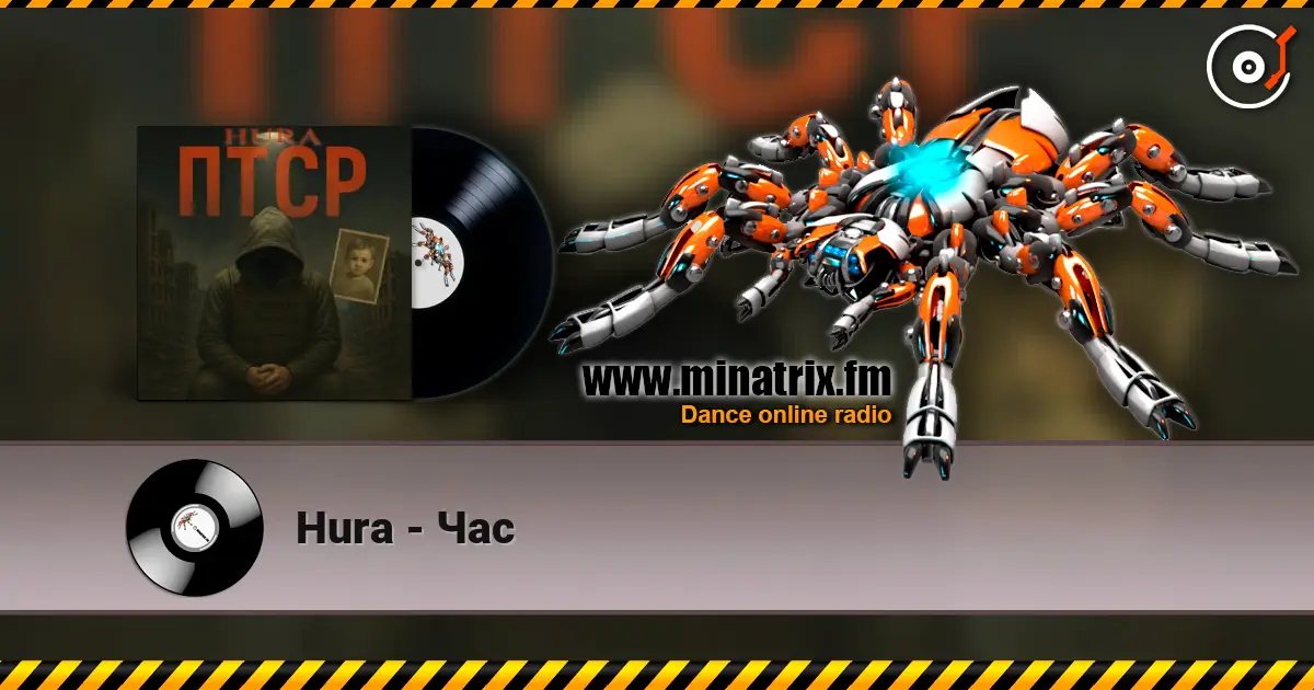 Hura - Час online in hoher Qualität hören | Minatrix.FM
