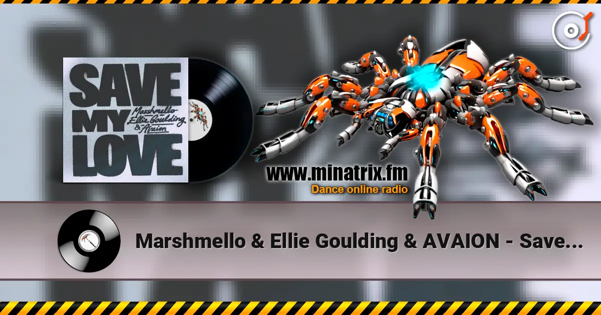 Marshmello & Ellie Goulding & AVAION - Save My Love online in hoher Qualität hören | Minatrix.FM