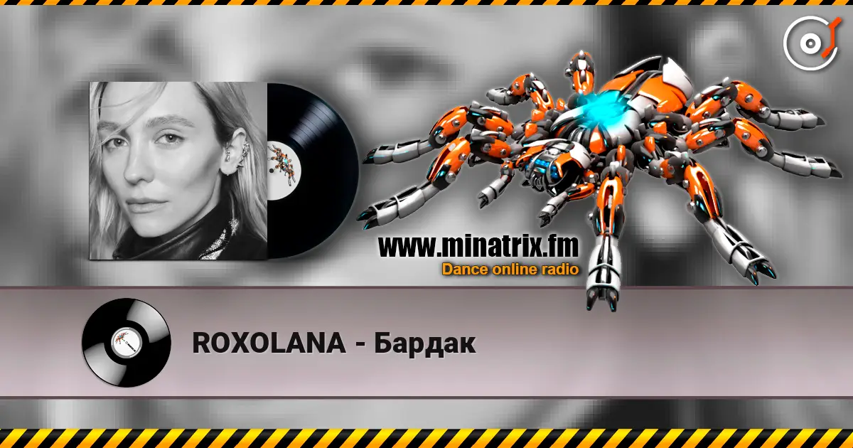ROXOLANA - Бардак online in hoher Qualität hören | Minatrix.FM