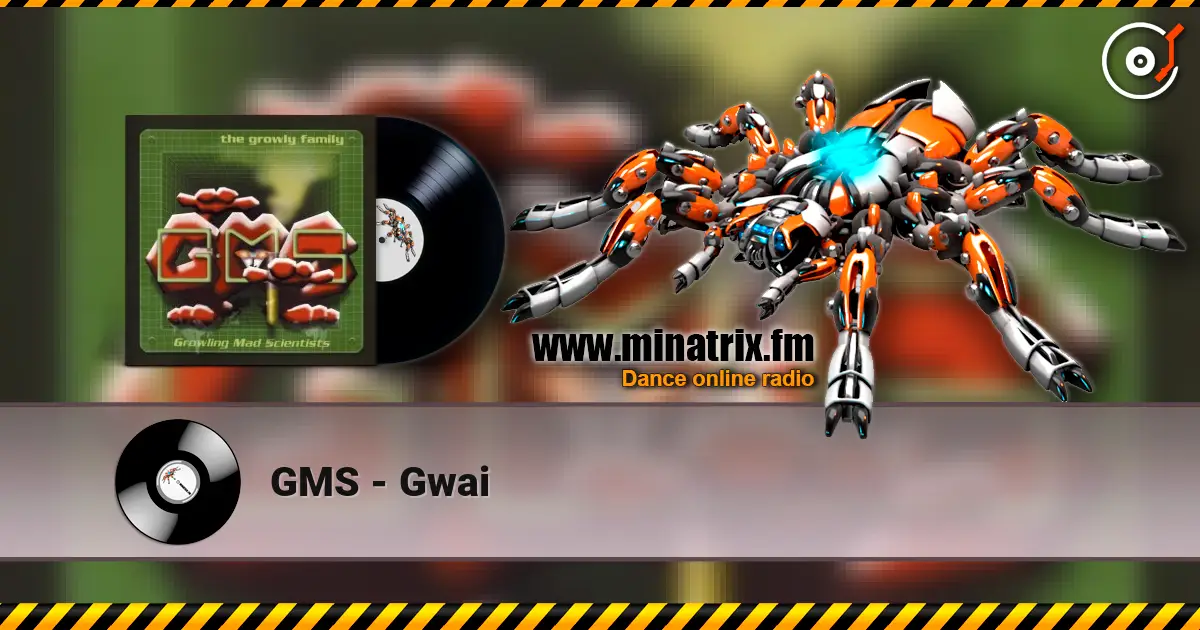 GMS - Gwai online in hoher Qualität hören | Minatrix.FM