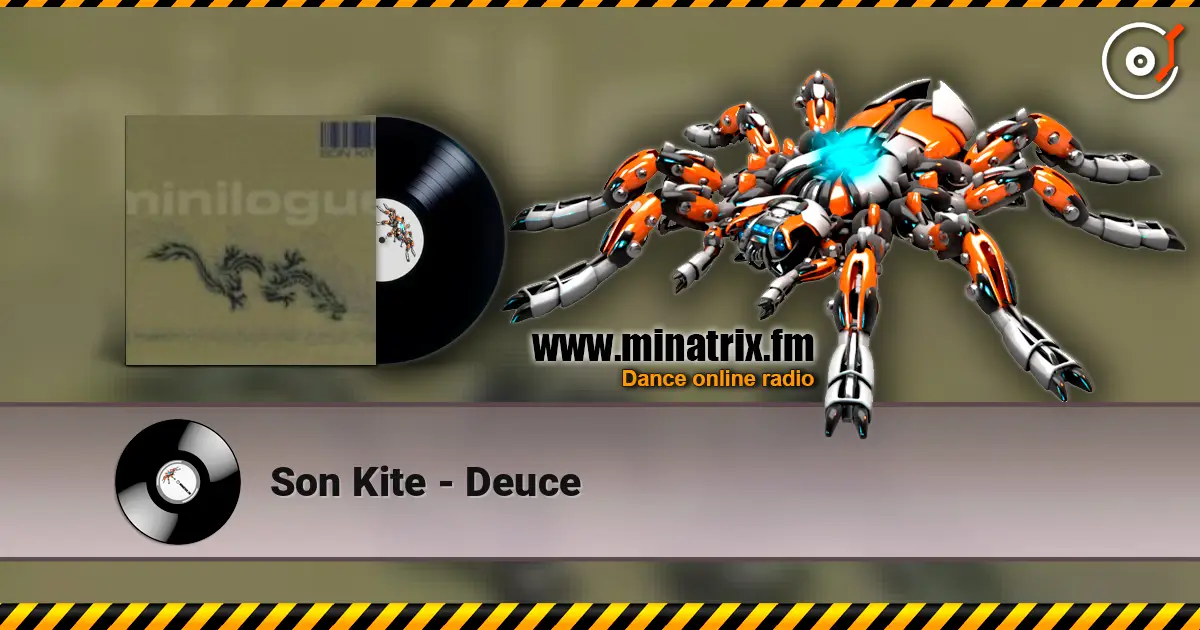 Son Kite - Deuce online in hoher Qualität hören | Minatrix.FM