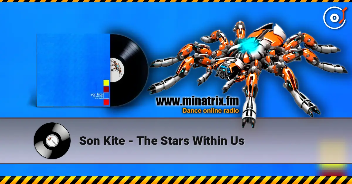 Son Kite - The Stars Within Us online in hoher Qualität hören | Minatrix.FM