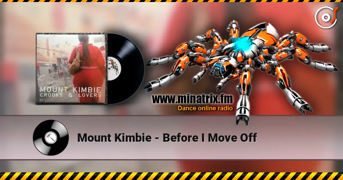 Mount Kimbie - Before I Move Off online in hoher Qualität hören | Minatrix.FM