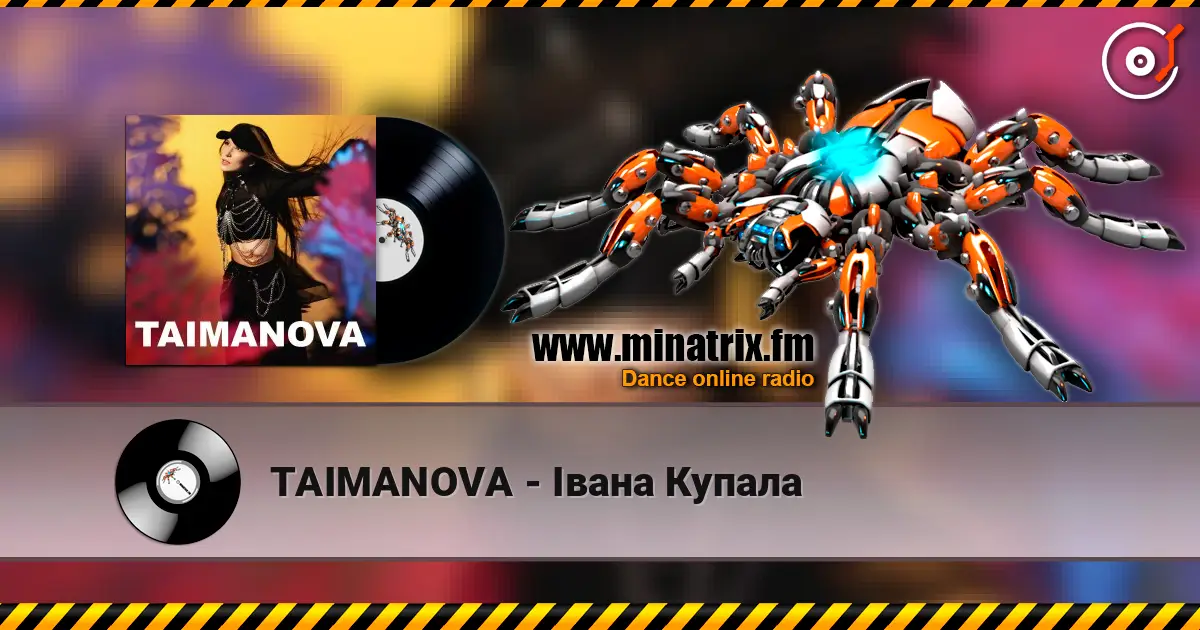 TAIMANOVA - Івана Купала online in hoher Qualität hören | Minatrix.FM