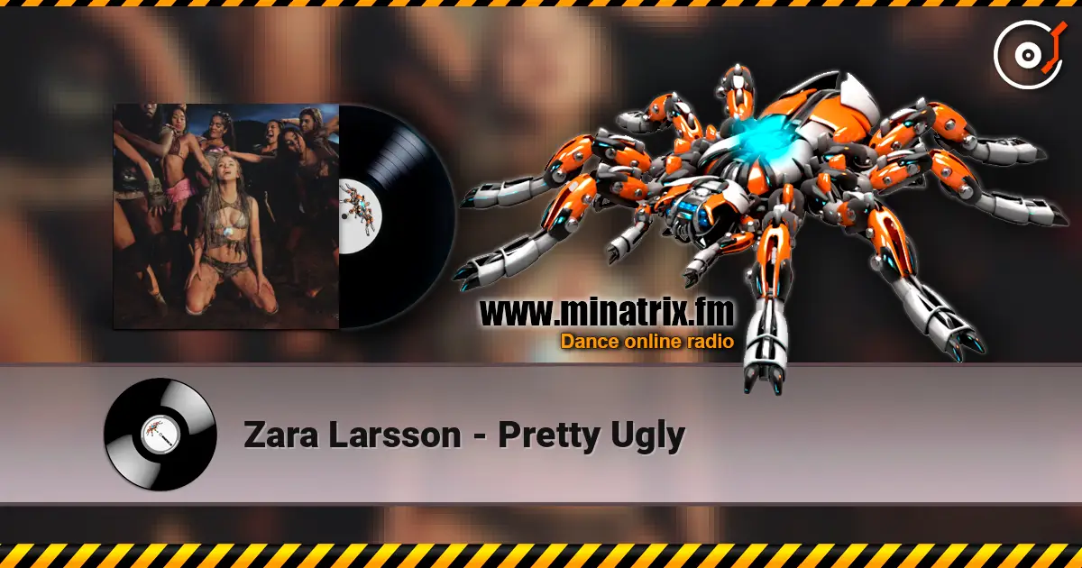 Zara Larsson - Pretty Ugly online in hoher Qualität hören | Minatrix.FM