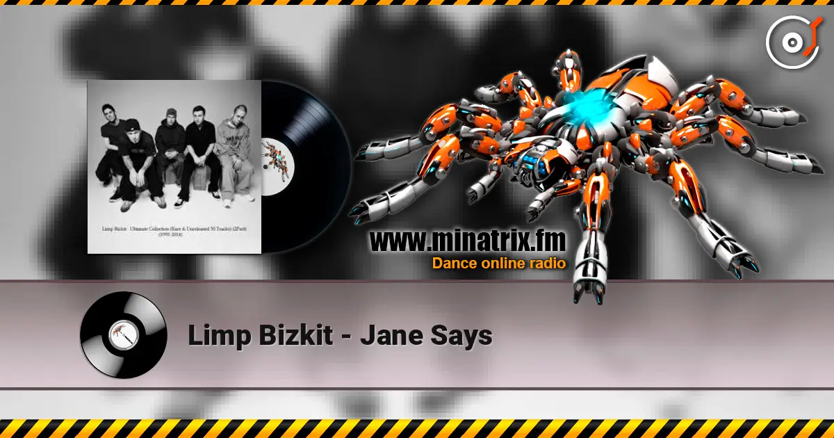 Limp Bizkit - Jane Says online in hoher Qualität hören | Minatrix.FM