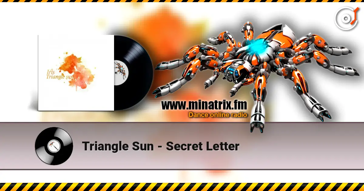 Triangle Sun - Secret Letter online in hoher Qualität hören | Minatrix.FM