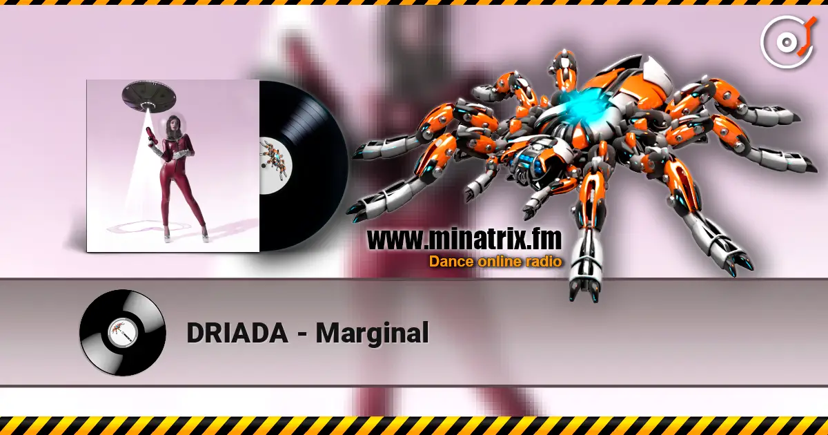 DRIADA - Marginal online in hoher Qualität hören | Minatrix.FM