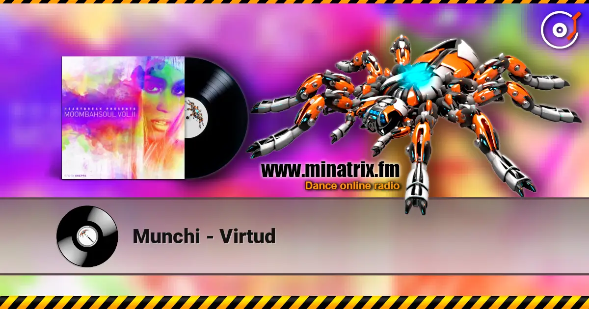 Munchi - Virtud online in hoher Qualität hören | Minatrix.FM