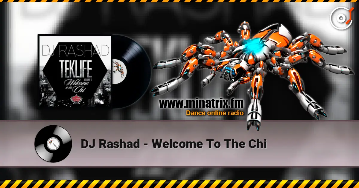 DJ Rashad - Welcome To The Chi online in hoher Qualität hören | Minatrix.FM