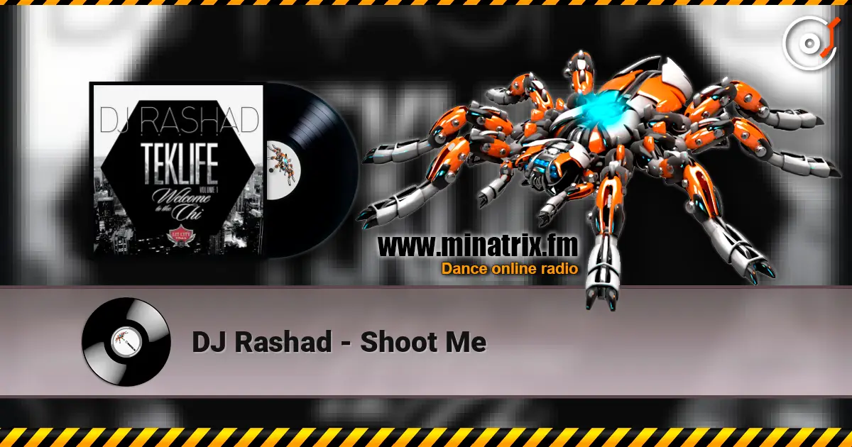 DJ Rashad - Shoot Me online in hoher Qualität hören | Minatrix.FM