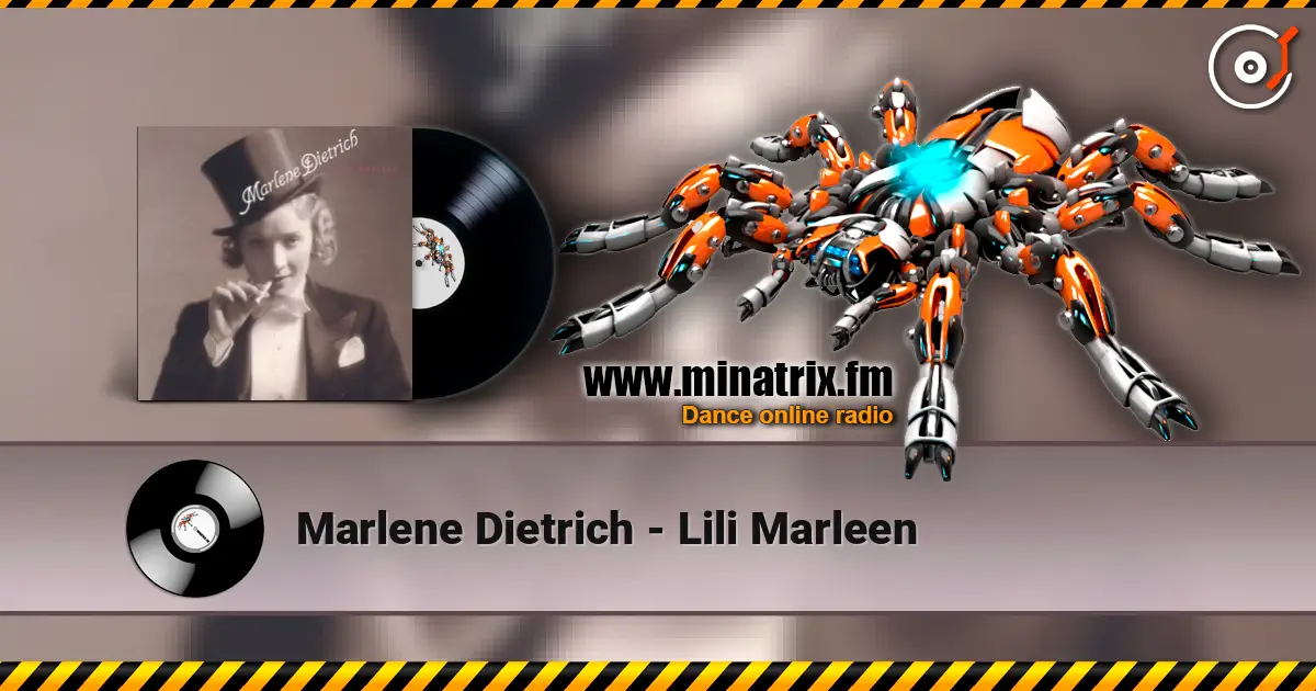 Marlene Dietrich - Lili Marleen online in hoher Qualität hören | Minatrix.FM