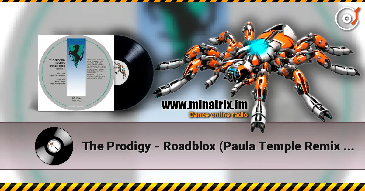 The Prodigy - Roadblox (Paula Temple Remix Instrumental) online in hoher Qualität hören | Minatrix.FM