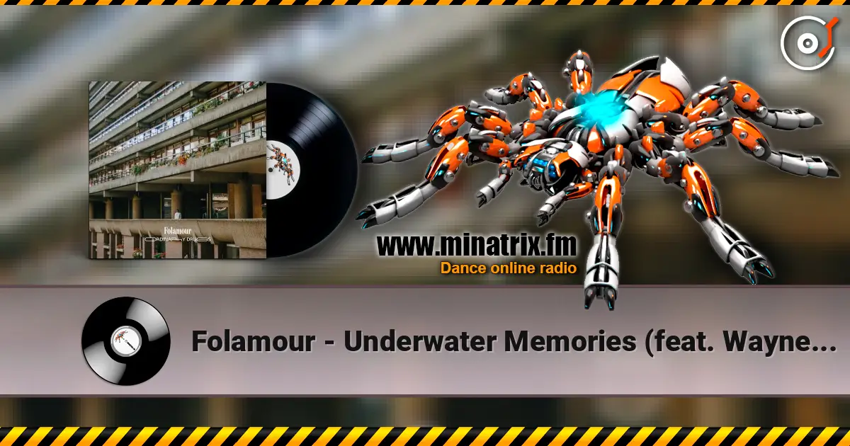 Folamour - Underwater Memories (feat. Wayne Snow) online in hoher Qualität hören | Minatrix.FM