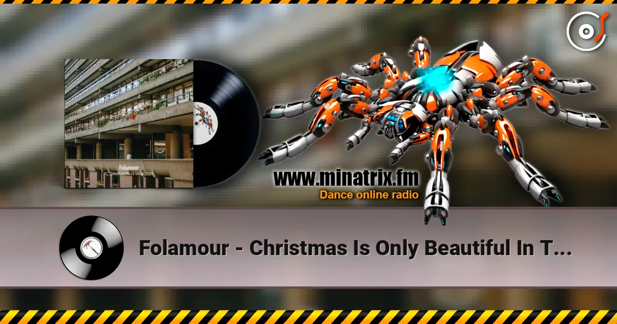 Folamour - Christmas Is Only Beautiful In TV Shows online in hoher Qualität hören | Minatrix.FM