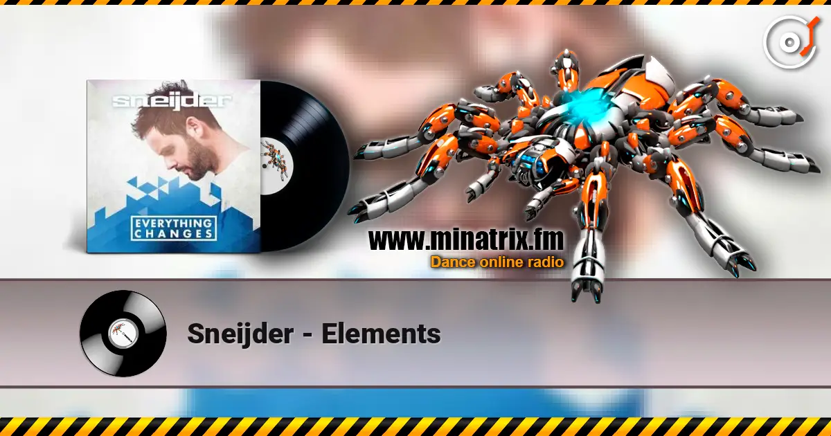 Sneijder - Elements online in hoher Qualität hören | Minatrix.FM