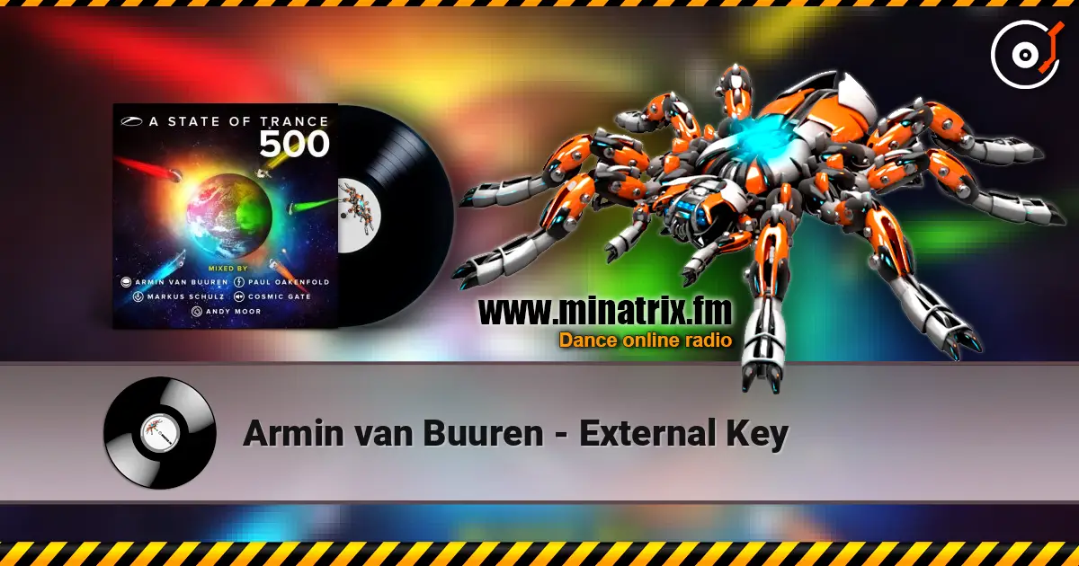 Armin van Buuren - External Key online in hoher Qualität hören | Minatrix.FM