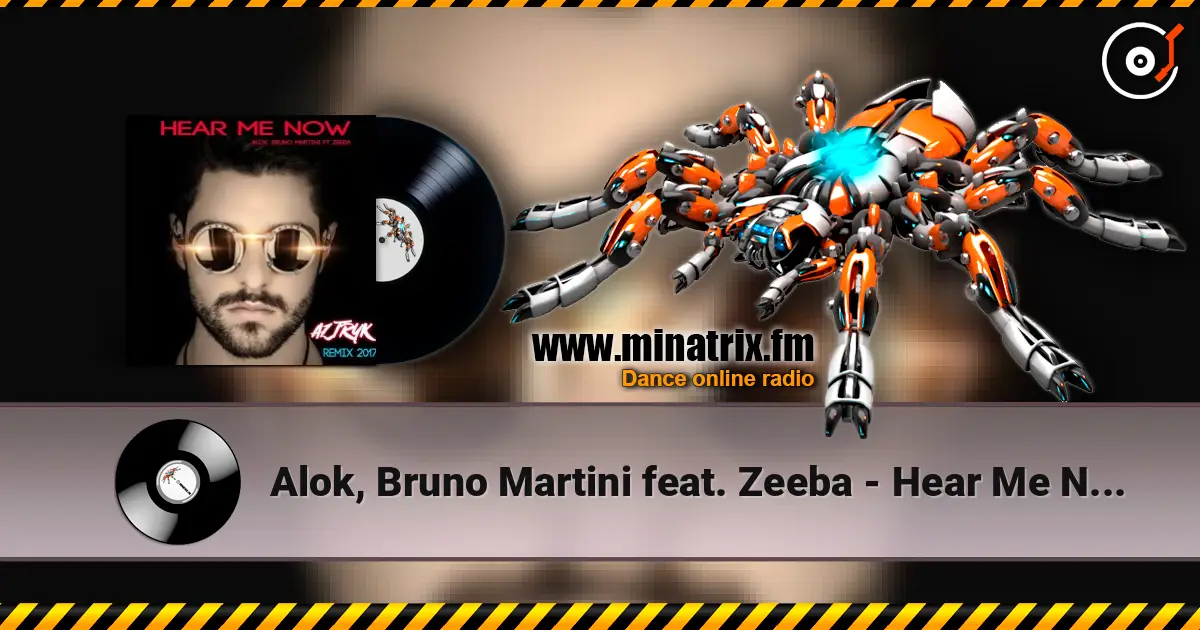 Alok, Bruno Martini feat. Zeeba - Hear Me Now (Club Edit) online in hoher Qualität hören | Minatrix.FM