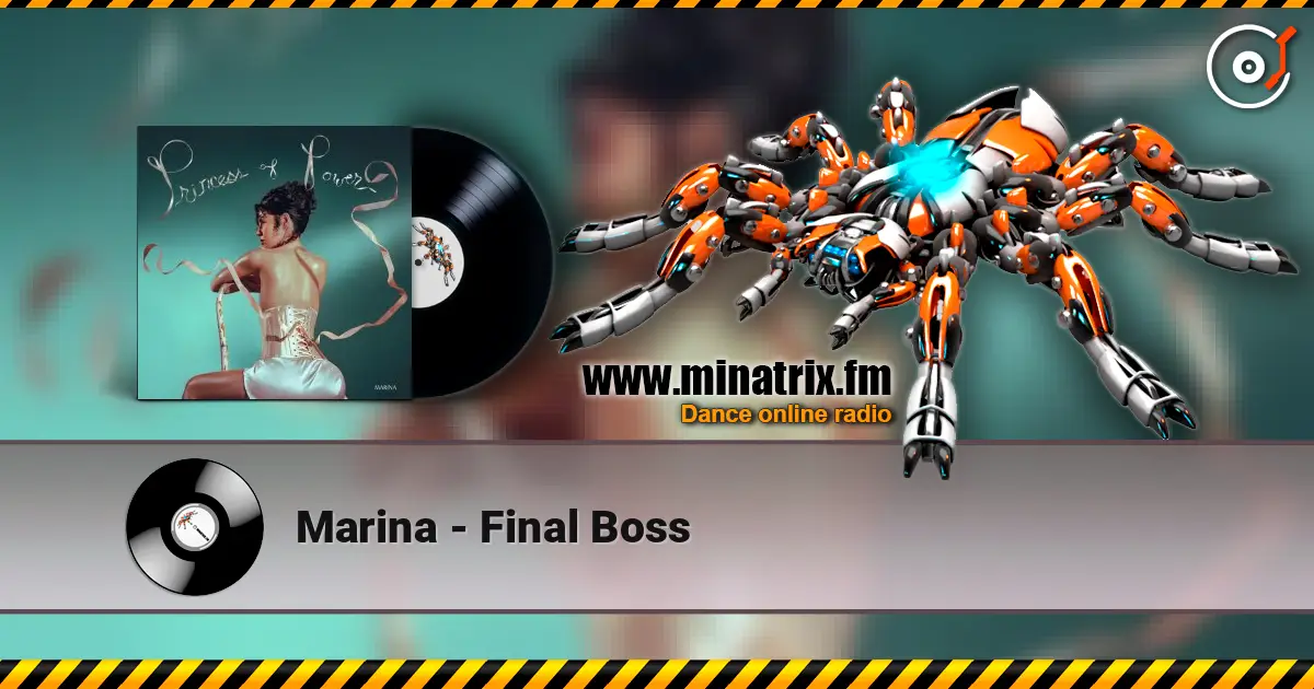Marina - Final Boss online in hoher Qualität hören | Minatrix.FM