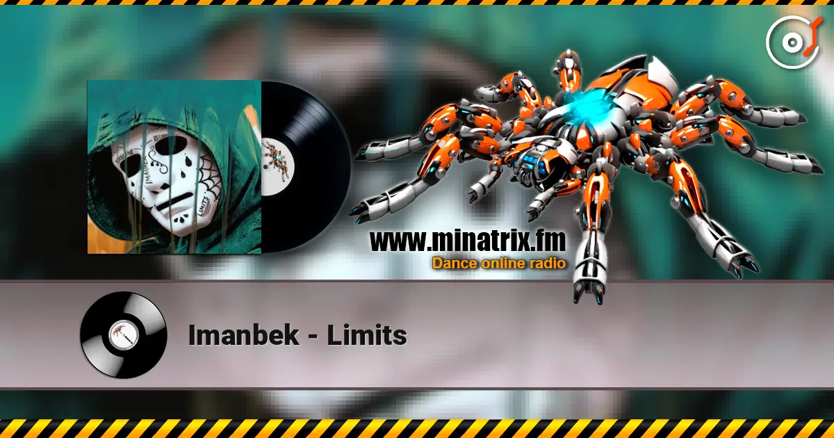 Imanbek - Limits online in hoher Qualität hören | Minatrix.FM