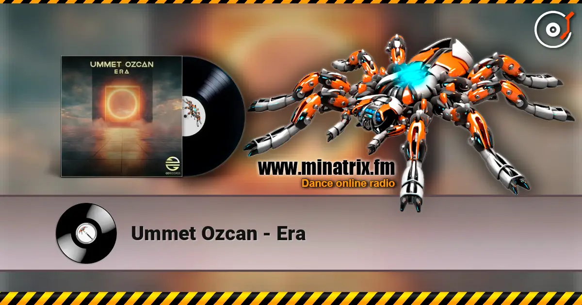 Ummet Ozcan - Era online in hoher Qualität hören | Minatrix.FM