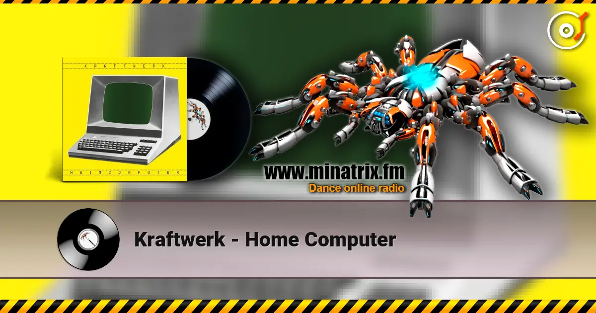 Kraftwerk - Home Computer online in hoher Qualität hören | Minatrix.FM