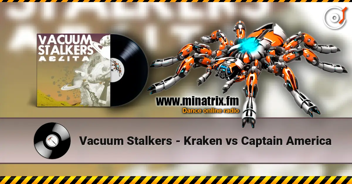 Vacuum Stalkers - Kraken vs Captain America online in hoher Qualität hören | Minatrix.FM