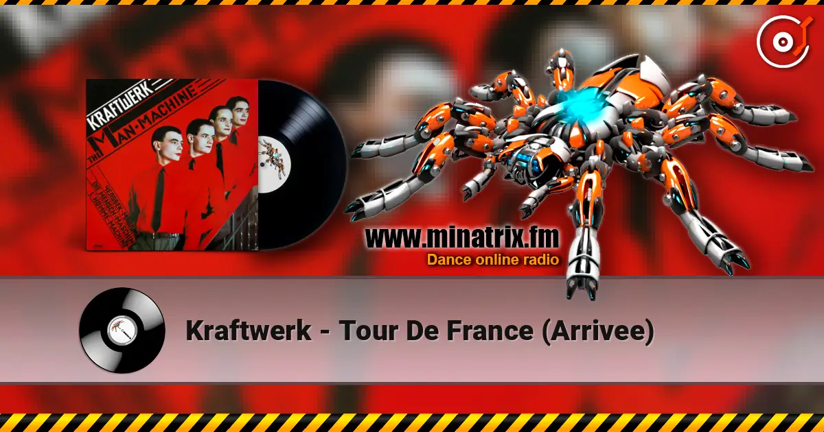 Kraftwerk - Tour De France (Arrivee) online in hoher Qualität hören | Minatrix.FM